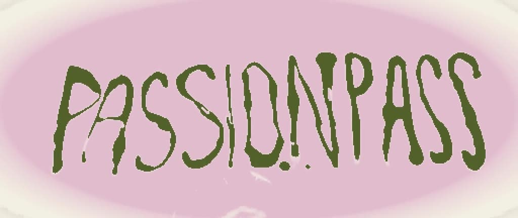 Siebdruck des Wortes PASSIONPASS in Oliv auf blushfarbenem Grund